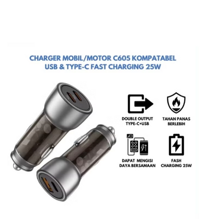 Two silver and dark gray USB Type-C car chargers shown on a white background with blue text and black feature icons. The text reads 'CHARGER MOBIL/MOTOR C605 KOMPATABEL USB & TYPE-C FAST CHARGING 25W'.